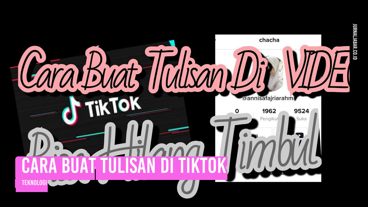 Cara Buat Tulisan di TikTok