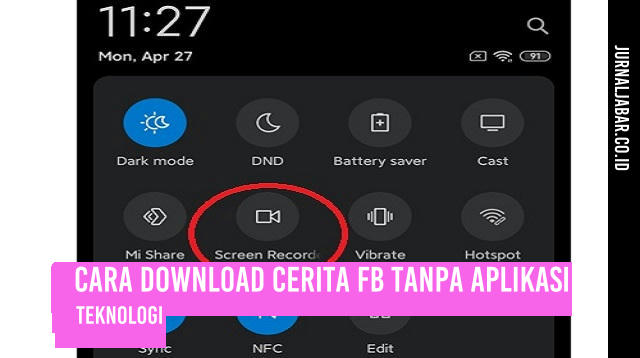 Cara Download Cerita FB Tanpa Aplikasi