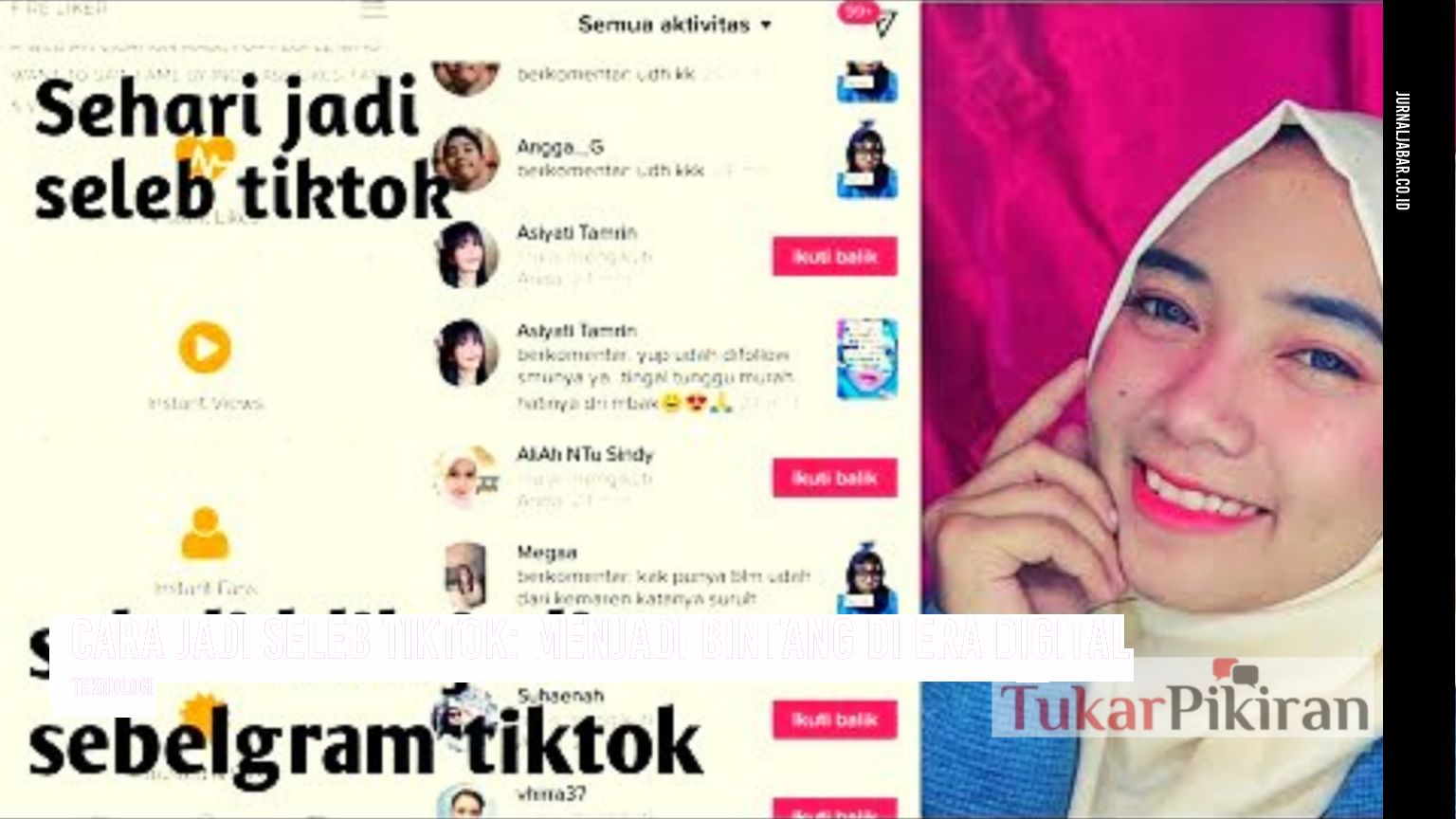 Cara Jadi Seleb TikTok: Menjadi Bintang di Era Digital