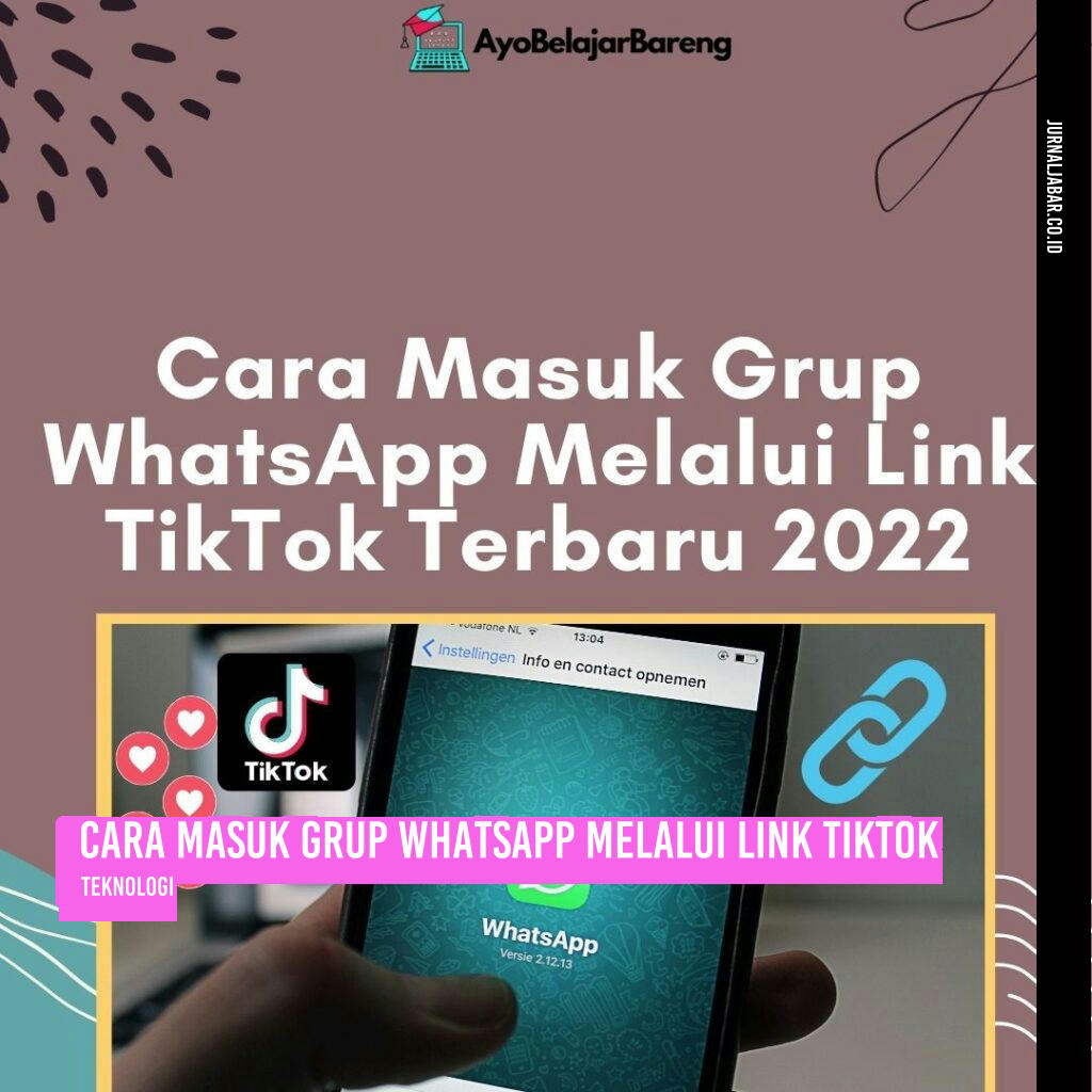 Cara Masuk Grup WhatsApp Melalui Link TikTok