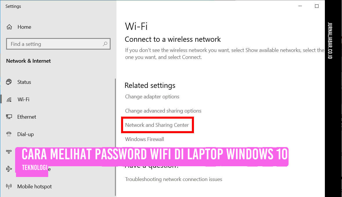 Cara Melihat Password WiFi di Laptop Windows 10