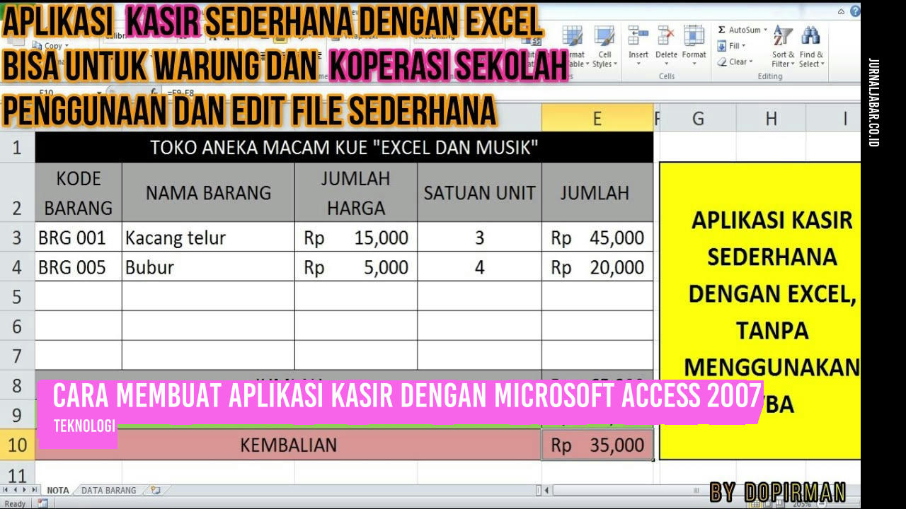 Cara Membuat Aplikasi Kasir dengan Microsoft Access 2007