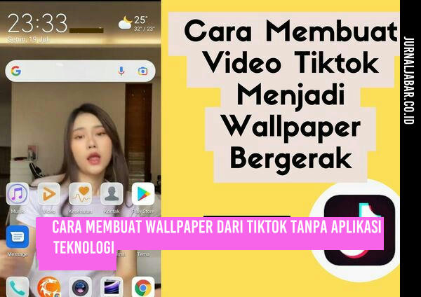 Cara Membuat Wallpaper dari TikTok Tanpa Aplikasi