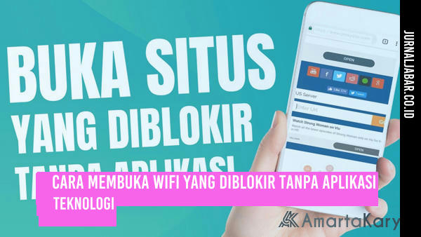 Cara Membuka Wifi yang Diblokir Tanpa Aplikasi