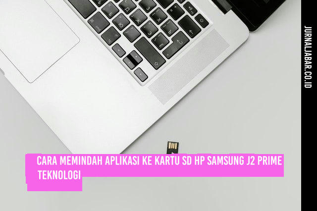 Cara Memindah Aplikasi ke Kartu SD HP Samsung J2 Prime