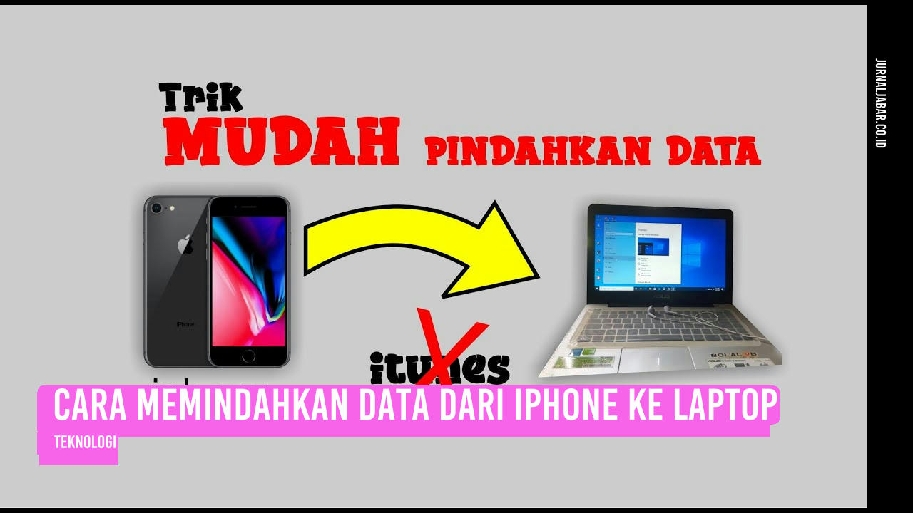 Cara Memindahkan Data dari iPhone ke Laptop