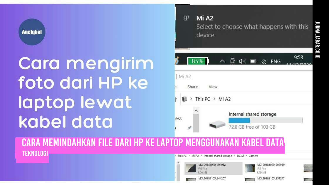 Cara Memindahkan File Dari HP ke Laptop Menggunakan Kabel Data