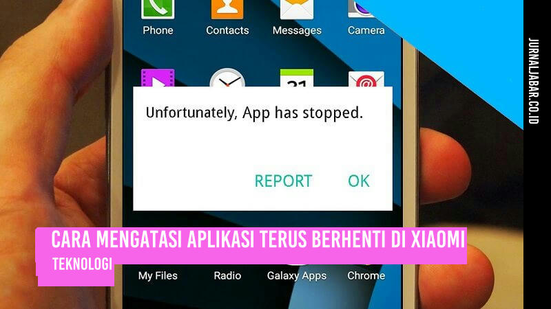 Cara Mengatasi Aplikasi Terus Berhenti di Xiaomi