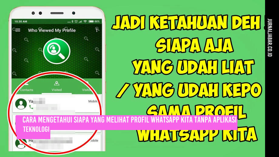 Cara Mengetahui Siapa yang Melihat Profil WhatsApp Kita Tanpa Aplikasi