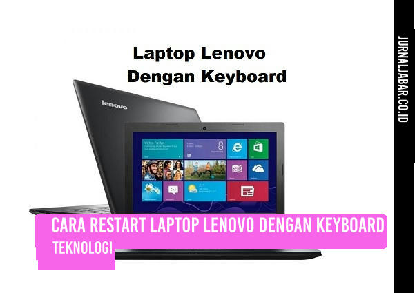 Cara Restart Laptop Lenovo dengan Keyboard