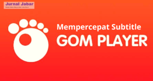 Berikut Cara Mempercepat Subtitle di GOM Player